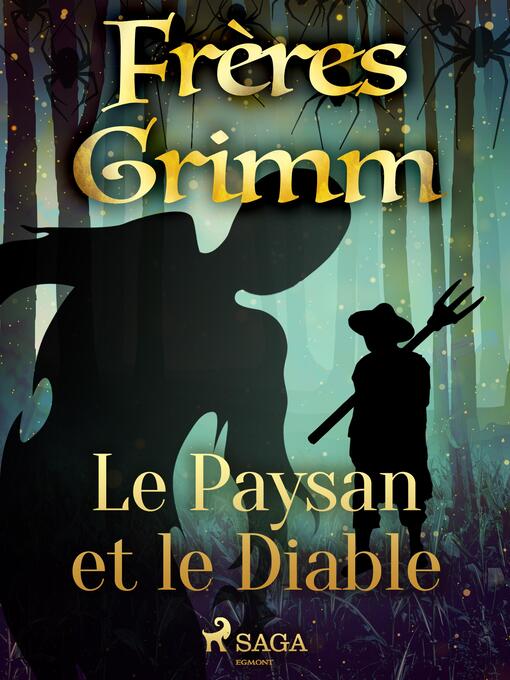 Title details for Le Paysan et le Diable by Brothers Grimm - Available